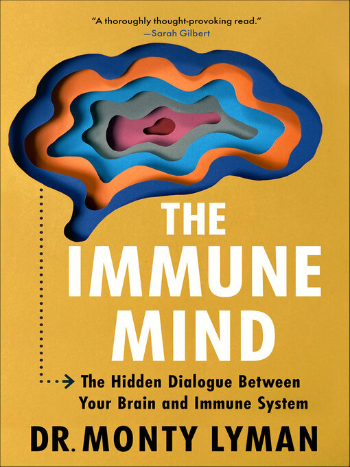 Title details for The Immune Mind by Monty Lyman - Wait list